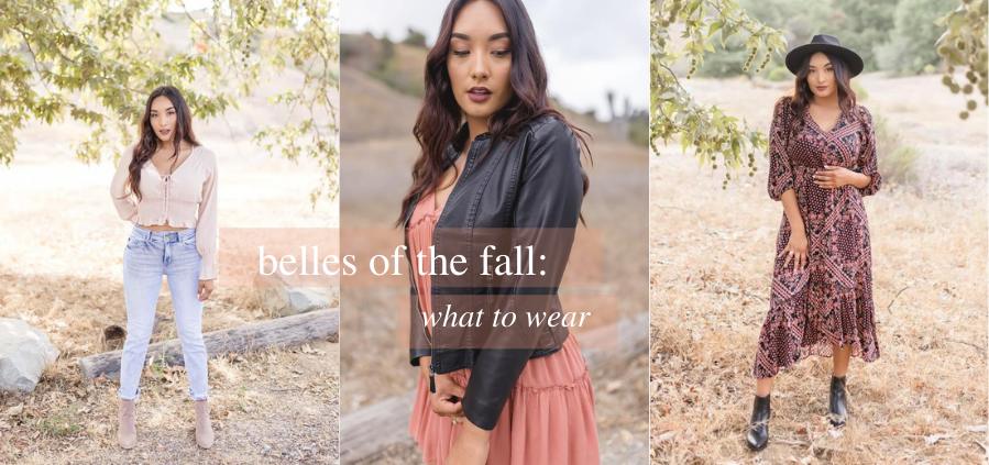 Belles of the Fall - What to Wear