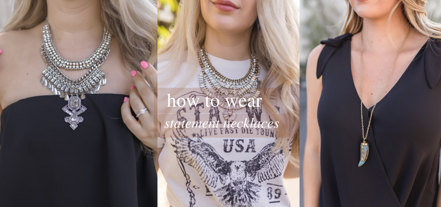 How to Wear Statement Necklaces
