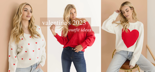 Valentine’s 2023 Outfit Ideas