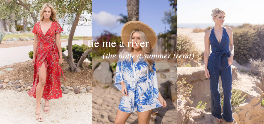 Tie Me a River (the Hottest Summer Trend)